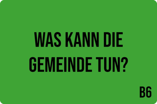 B6 - Was kann die Gemeinde tun?