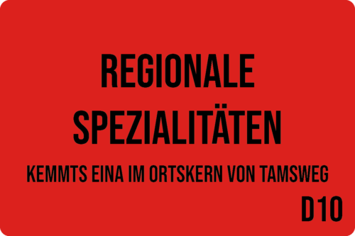 D10 - Regionale Spezialitäten: Kemmts eina im Ortskern von Tamsweg