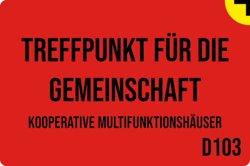 D103 - Treffpunkt für die Gemeinschaft: Kooperative Multifunktionshäuser