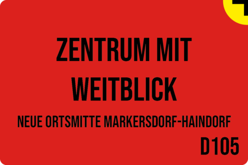 D105 - Zentrum mit Weitblick: Neue Ortsmitte Markersdorf-Haindorf