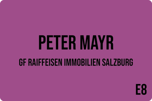 E8 - Peter Mayr, Raiffeisen Immobilien Salzburg